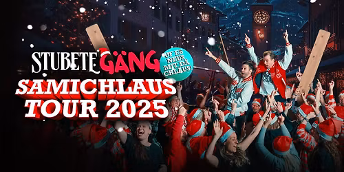 Stubete G\u00e4ng - Samichlaus Tour 2025 @ SURSEE