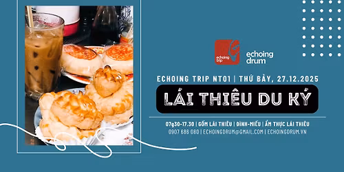 Echoing Trip NT01 | L\u00e1i Thi\u00eau Du K\u00fd 27.12
