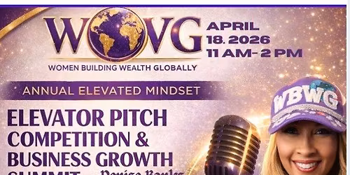 Elevated Mindset Elevator Pitch Competition & Growth Summit