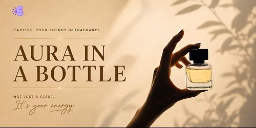 Aura In A Bottle