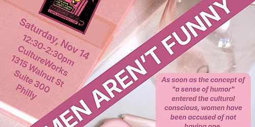 The Myth That Won't Die: A Brief History of "Women Aren't Funny"