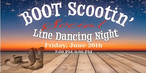 Boot Scootin' Social - Line Dancing Night