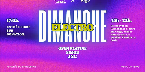Dimanche Electro Kigs #10 - JXC, SIMOB @ Frankielanuit