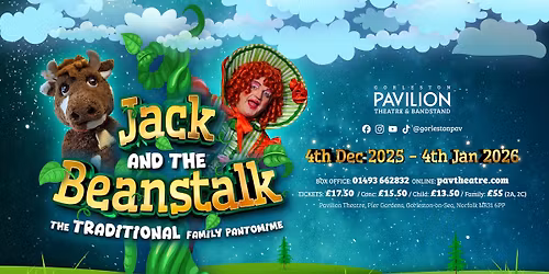 Jack and The Beanstalk - The Traditional Family Pantomime
