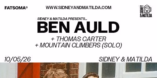 Ben Auld + Thomas Carter + Mountain Climbers (solo)