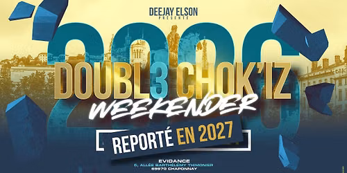 DOUBLE CHOK'IZ III