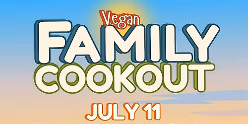 Vegan Family Cookout