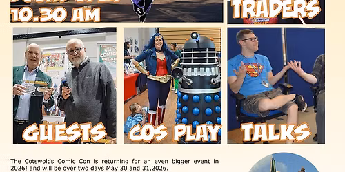 The Cotswold Comic Con At Tetbury Goods Shed Arts Centre