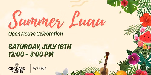 Summer Luau at Orchard Pointe