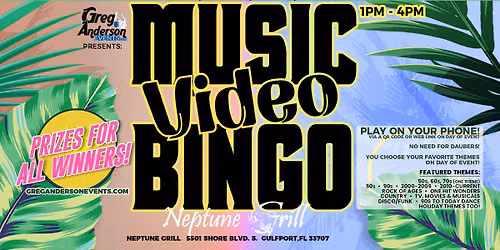 MUSIC VIDEO BINGO at NEPTUNE GRILL in Gulfport, FL!!