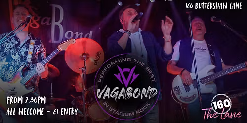 VagaBond @ 160 The Lane