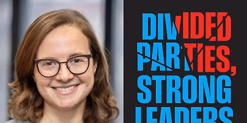 Ruth Bloch Rubin - "Divided Parties, Strong Leaders"