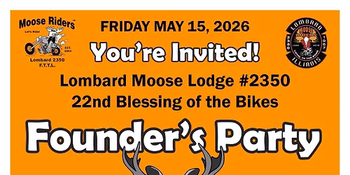 Lombard Moose Riders Founders Party