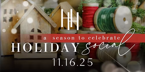 A Season to Celebrate Holiday Social