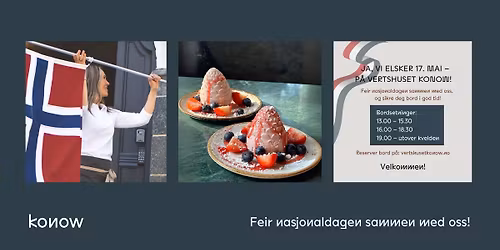 JA, VI ELSKER 17. MAI P\u00c5 VERTSHUSET KONOW\ud83c\udfe1\ud83c\uddf3\ud83c\uddf4