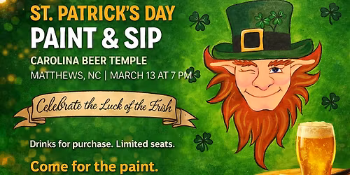 St. Patrick\u2019s Day Paint & Sip at Carolina Beer Temple | Matthews NC | March