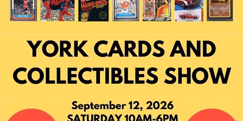 York Cards and Collectibles Show
