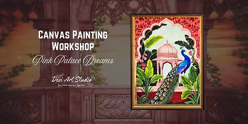 Canvas Painting Workshop - Desi Art Studio
