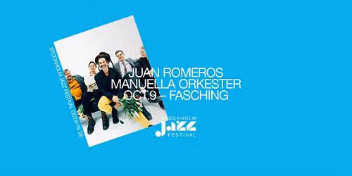 Juan Romeros Manuella Orkester | Stockholm Jazz Festival