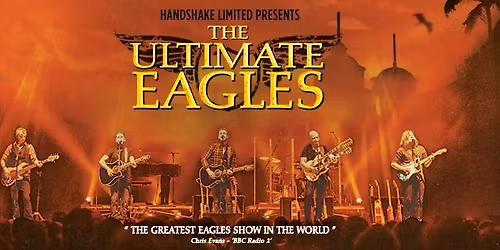 The Ultimate Eagles at Walsall Arena
