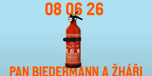 HaDivadlo: Pan Biedermann a \u017eh\u00e1\u0159i (pra\u017esk\u00e1 premi\u00e9ra)
