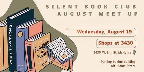 Silent Book Club McHenry - August Meet Up