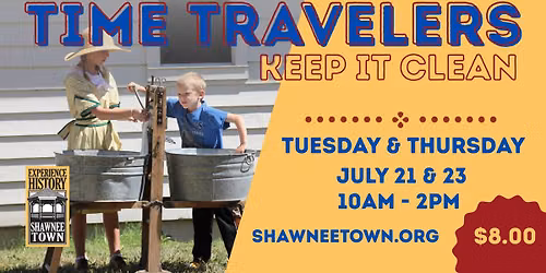 TIME TRAVELERS: Keep It Clean Week!
