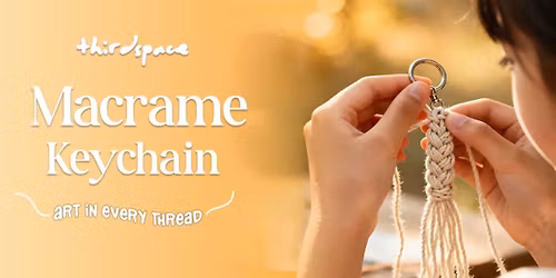 Macrame Keychain Workshop