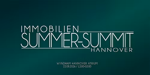 IMMOBILIEN SUMMER-SUMMIT HANNOVER