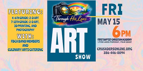 Through His Lens - Art Show