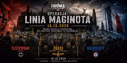 Operacja: Linia Maginota - Fap\u00f3wka 