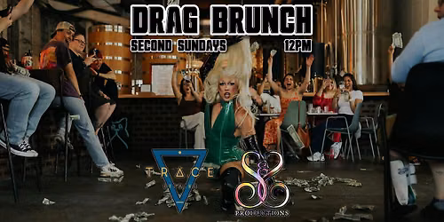 \u2728 DRAG BRUNCH AT TRACE BREWING \u2728 - JULY