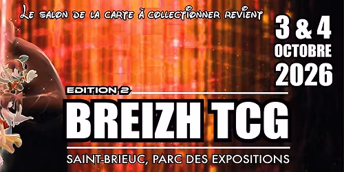 SALON CARTE A COLLECTIONNER "BREIZH TCG" - ST BRIEUC