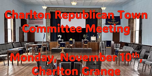 Charlton Republican Town Committee November 2025 Meeting