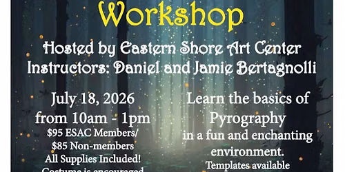 A Midsummer Night's Dream Woodburning Workshop 