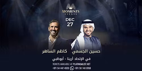 Hussain Al Jassmi & Kadim Al Sahir in Abu Dhabi