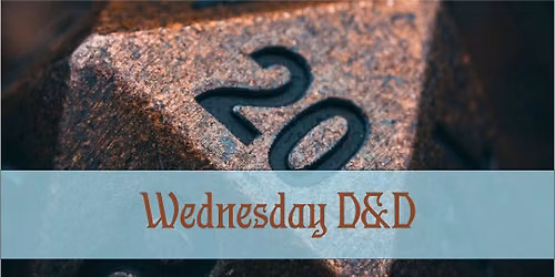 Wednesday D&D