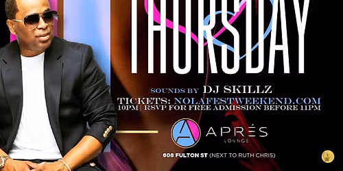 R&B THURSDAY  NOLA FESTIVAL WEEKEND