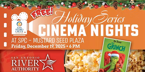 Cinema Night at San Pedro Creek Culture Park - Holiday Series