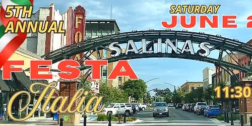 5TH ANNUAL SALINAS FESTA ITALIA