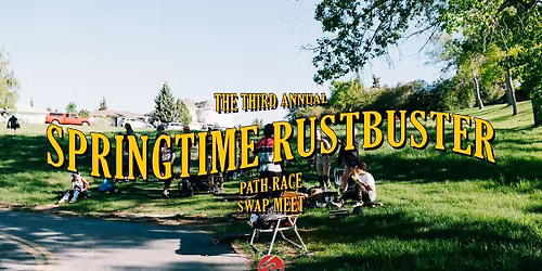 2026 Springtime Rustbuster Path Race and Swap Meet