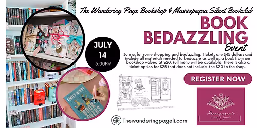 The Wandering Page & Massapequa Silent Bookclub Bedazzling event