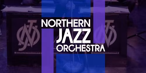 Northern Jazz Orchestra