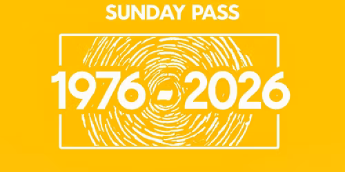 SUNDAY PASS: The Fall Futures and Pasts - Sunday 7th June 2026