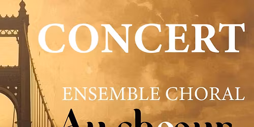 Concert Ensemble choral Au choeur des Quais 