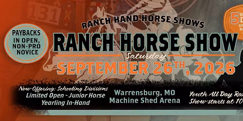RHHS Ranch Horse Show - Cattle Classes