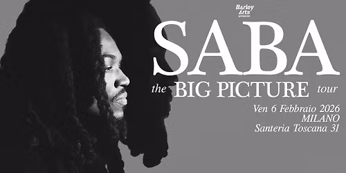 Saba | The Big Picture Tour | Live in Milan