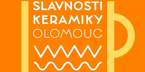 SLAVNOSTI KERAMIKY OLOMOUC JARO