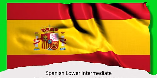 Spanish Lower Intermediate - Bury St Edmunds