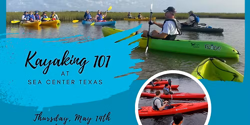 (FULLY BOOKED) Kayaking 101 - RSVP Required